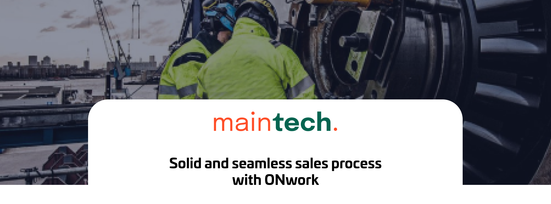 Robust and seamless sales processes with ONwor